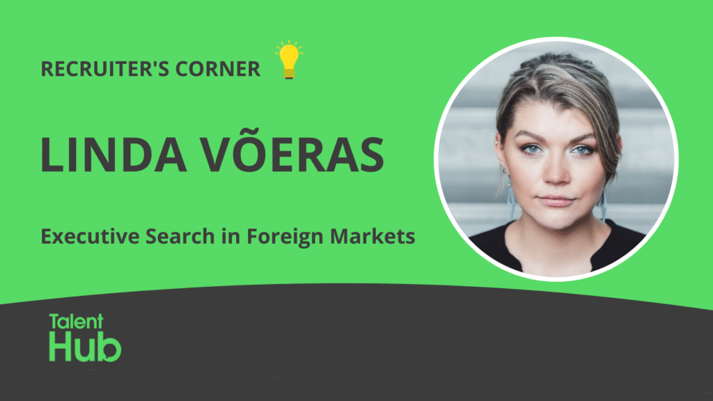 Executive Search in Foreign Markets With Linda Võeras